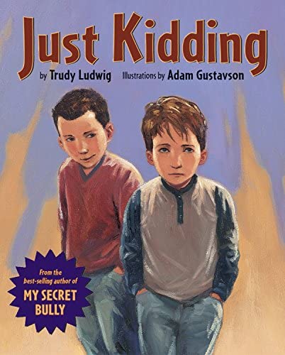 Image of Just Kidding by Trudy Ludwig