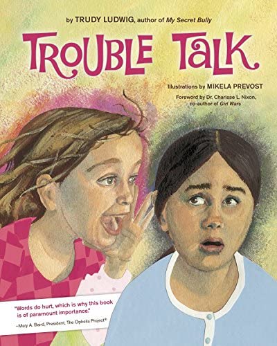 Image of Trouble Talk by Trudy Ludwig